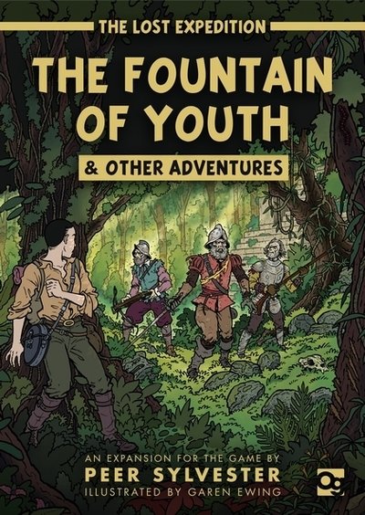 The Lost Expedition: The Fountain of Youth & Other Adventures: An expansion to the game of jungle survival - Peer Sylvester - Juego de mesa - Bloomsbury Publishing PLC - 9781472835529 - 20 de septiembre de 2018