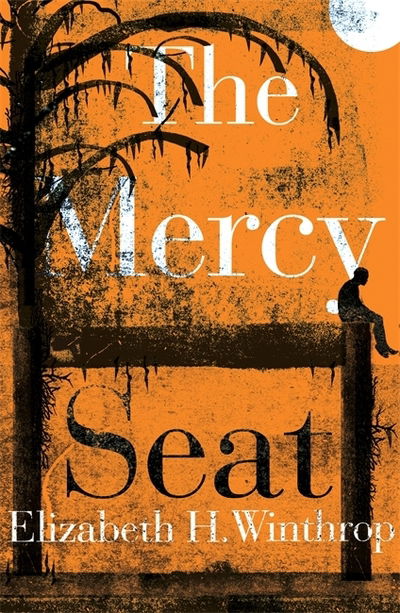 Cover for Elizabeth H. Winthrop · The Mercy Seat (Paperback Book) (2019)