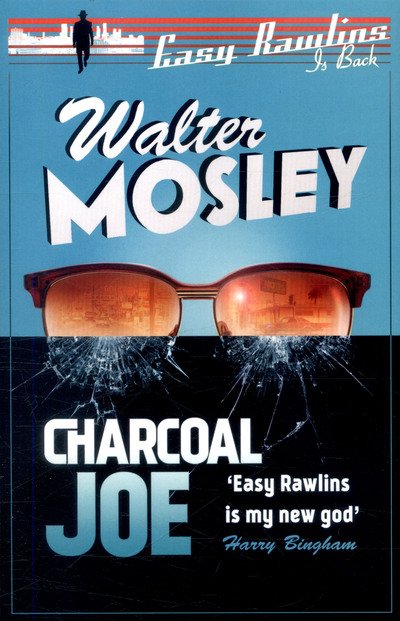 Cover for Walter Mosley · Charcoal Joe: Easy Rawlins 14 - Easy Rawlins mysteries (Pocketbok) (2017)