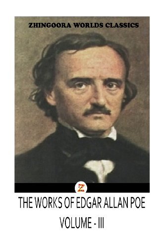 Cover for Edgar Allan Poes · The Works of Edgar Allan Poes Volume III (Pocketbok) (2012)