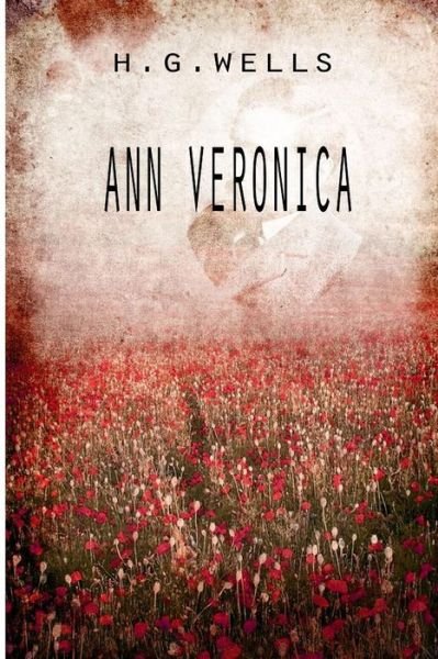 Cover for H. G. Wells · Ann Veronica (Paperback Book) (2012)