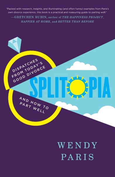 Cover for Wendy Paris · Splitopia (Taschenbuch) (2017)