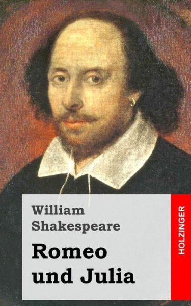 Romeo Und Julia - William Shakespeare - Książki - Createspace - 9781482722529 - 12 marca 2013