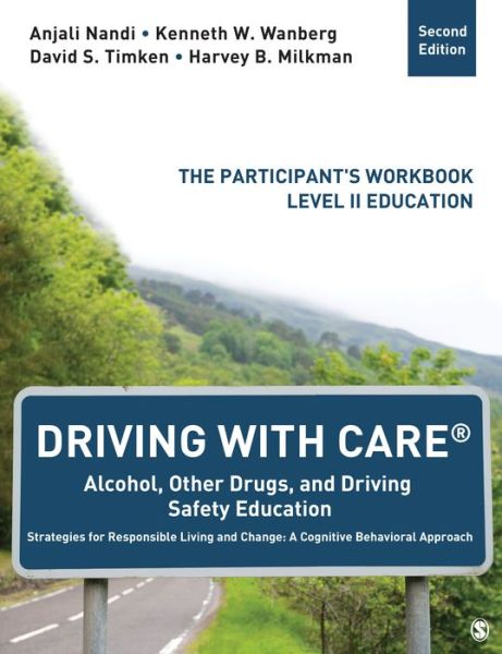 Cover for Kenneth W. Wanberg · Driving with Care: Alcohol, Other Drugs, and Driving Safety Education-Strategies for Responsible Living: The Participant's Workbook, Level II Education (Paperback Book) (2020)