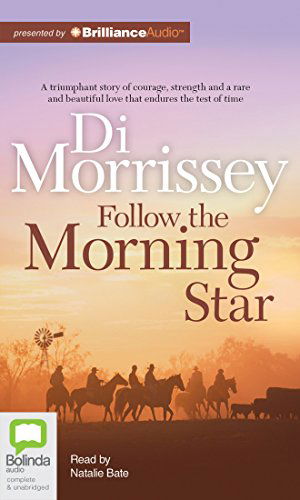 Cover for Di Morrissey · Follow the Morning Star (Audiobook (CD)) [Unabridged edition] (2014)