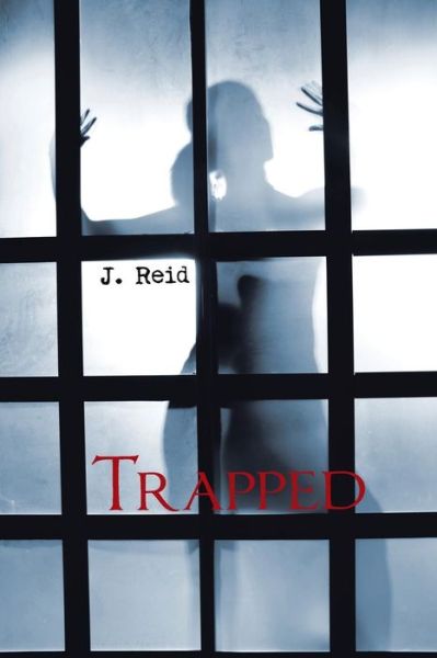 Cover for J Reid · Trapped (Paperback Book) (2015)