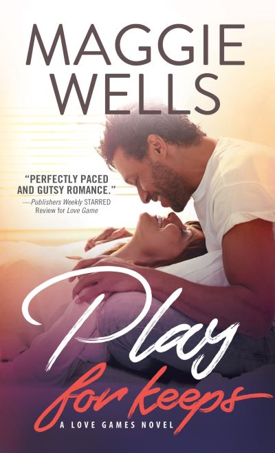 Cover for Maggie Wells · Play for Keeps - Love Games (Paperback Book) (2018)