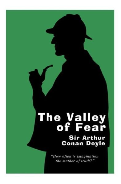 Cover for Arthur Conan Doyle · The Valley of Fear - Gift Edition: a Sherlock Holmes Novel (Paperback Book) (2014)
