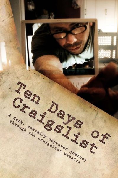 Cover for C Rich · Ten Days of Craigslist (Paperback Book) (2014)