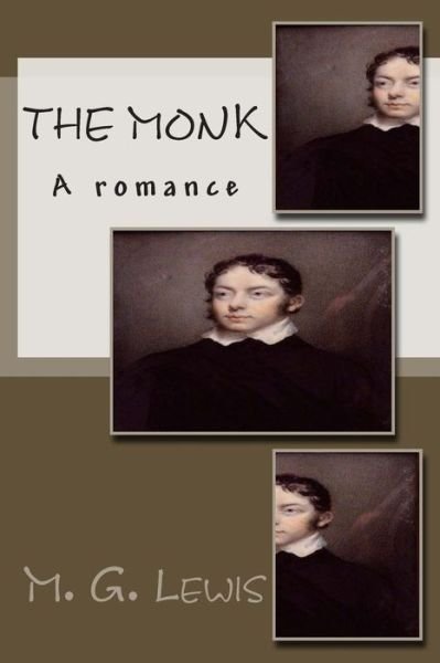 Cover for M G Lewis · The Monk; a Romance (Paperback Book) (2014)