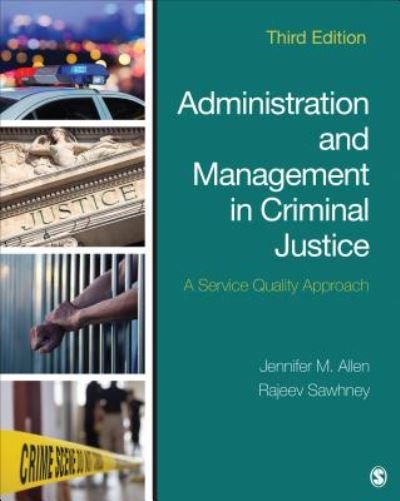 Cover for Jennifer M. Allen · Administration and Management in Criminal Justice A Service Quality Approach (Paperback Book) (2018)