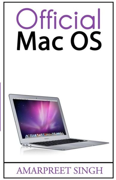 Cover for Amarpreet Singh · Official Mac Os X Yosemite Guide (Paperback Book) (2015)