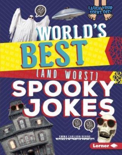 Cover for Emma Carlson Berne · World's Best (and Worst) Spooky Jokes (Book) (2018)