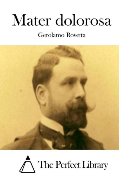 Cover for Gerolamo Rovetta · Mater Dolorosa (Paperback Book) (2015)