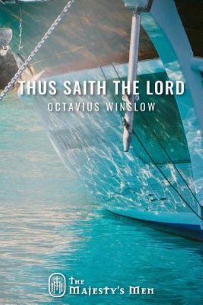 Cover for Octavius Winslow · Thus Saith the Lord (Paperback Book) (2016)