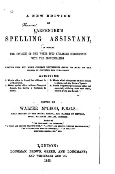 Cover for Thomas Carpenter · A New Edition of Carpenter's Spelling Assistant (Paperback Book) (2016)