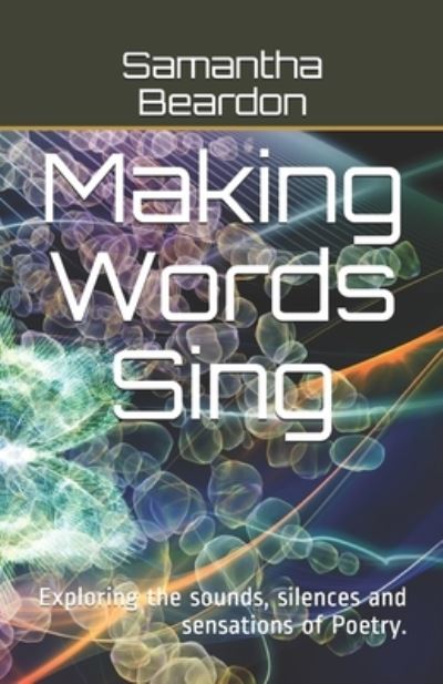 Cover for Samantha Beardon · Making Words Sing (Paperback Book) (2019)