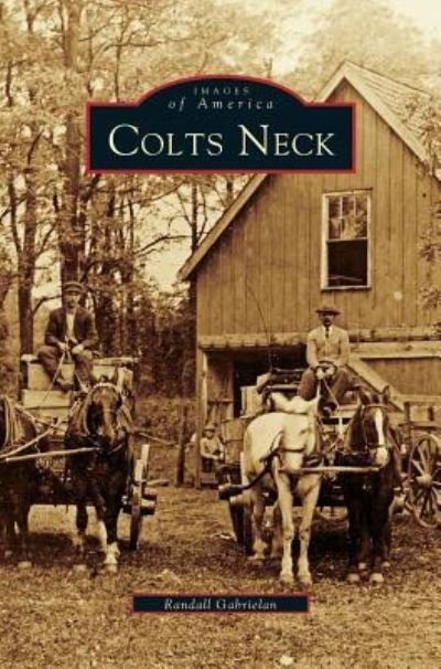 Cover for Randall Gabrielan · Colts Neck (Gebundenes Buch) (1998)