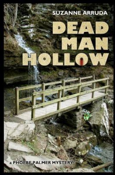 Cover for Suzanne Arruda · Dead Man Hollow (Paperback Book) (2016)