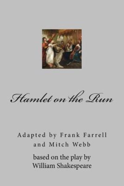 Cover for William Shakespeare · Hamlet on the Run (Pocketbok) (2016)