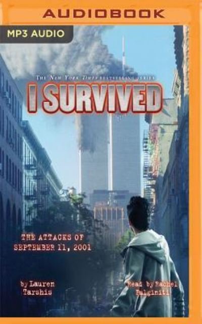 Cover for Lauren Tarshis · I Survived the Attacks of September 11, 2001 (MP3-CD) (2017)