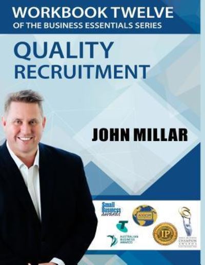 Workbook Twelve of the Business Essentials Series - John Millar - Kirjat - Createspace Independent Publishing Platf - 9781539817529 - tiistai 1. marraskuuta 2016