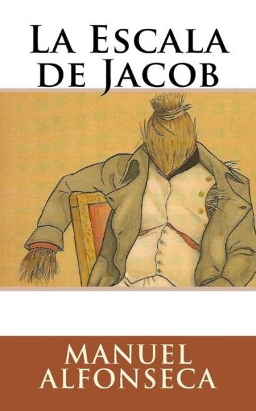 Cover for Manuel Alfonseca · La Escala de Jacob (Paperback Book) (2016)