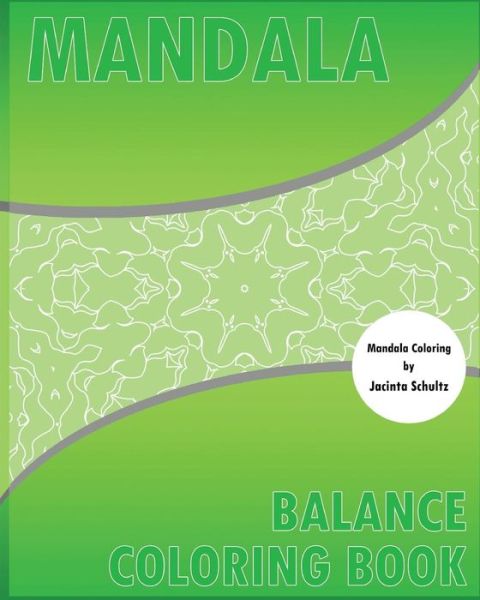 Cover for Jacinta Schultz · Balance Coloring Book (Paperback Book) (2016)