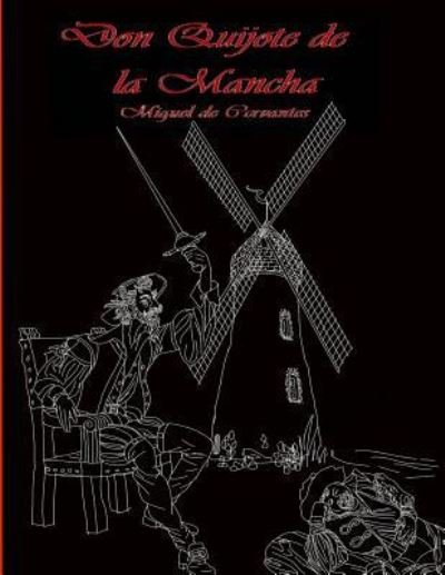 Cover for Miguel de Cervantes · Don Quijote de La Mancha (Paperback Bog) (2017)