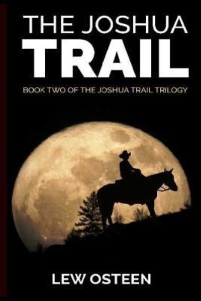 Cover for Lew Osteen · The Joshua Trail (Paperback Book) (2017)
