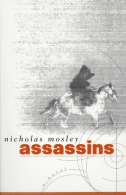 Cover for Nicholas Mosley · Assassins - British Literature (Paperback Book) [Revised edition] (1997)