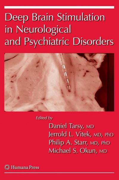 Cover for Daniel Tarsy · Deep Brain Stimulation in Neurological and Psychiatric Disorders - Current Clinical Neurology (Hardcover Book) [2008 edition] (2008)