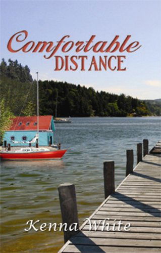 Cover for Kenna White · Comfortable Distance (Paperback Book) (2009)