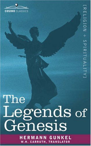 Cover for Hermann Gunkel · The Legends of Genesis (Paperback Book) (2007)