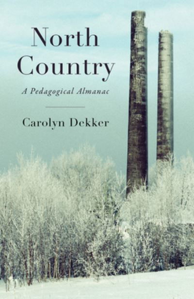 Cover for Dekker · North Country (Bog) (2023)