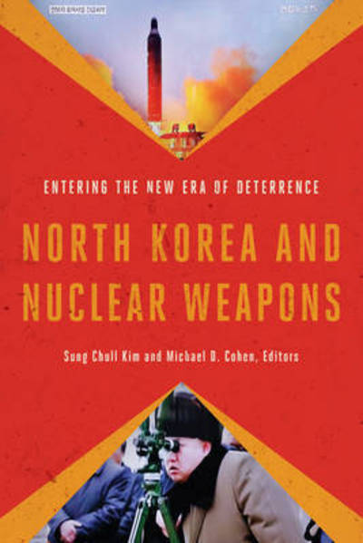 Cover for North Korea and Nuclear Weapons: Entering the New Era of Deterrence (Hardcover bog) (2017)