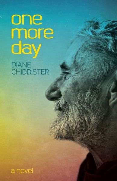 Cover for Diane Chiddister · One More Day (Paperback Book) (2021)