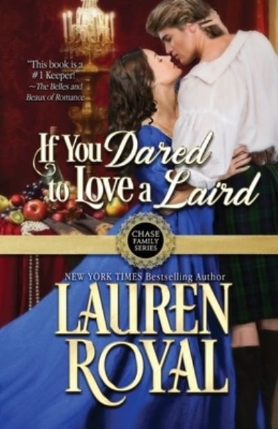 Cover for Lauren Royal · If You Dared to Love a Laird (Book) (2021)