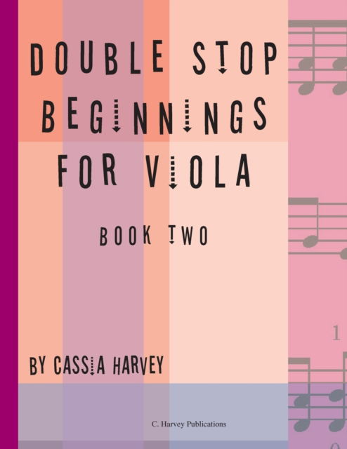 Cover for Cassia Harvey · Double Stop Beginnings for Viola, Book Two (Taschenbuch) (2018)