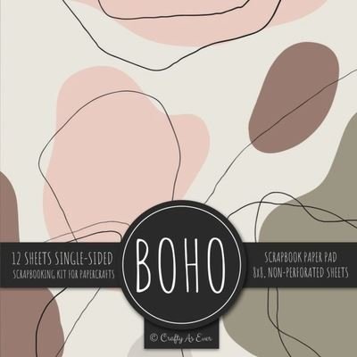 Cover for Crafty As Ever · Boho Scrapbook Paper Pad (Bok) (2022)