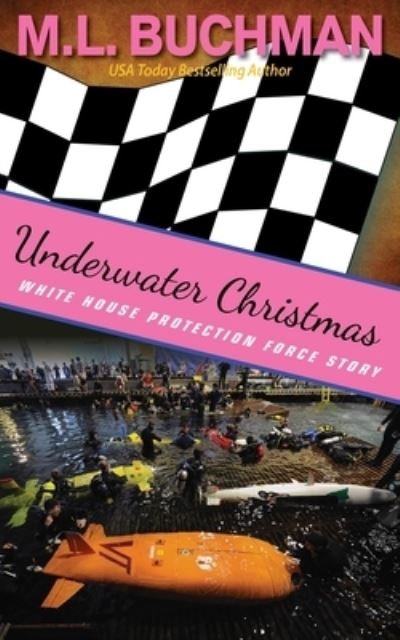 Cover for M. L. Buchman · Underwater Christmas (Paperback Book) (2021)