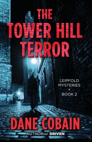 Cover for Dane Cobain · The Tower Hill Terror (Paperback Book) (2020)