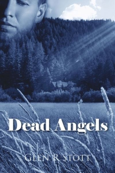 Cover for Glen R Stott · Dead Angels (Paperback Book) (2019)