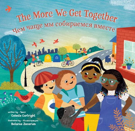 More We Get Together - Celeste Cortright - Książki - Barefoot Books, Incorporated - 9781646865529 - 7 grudnia 2021