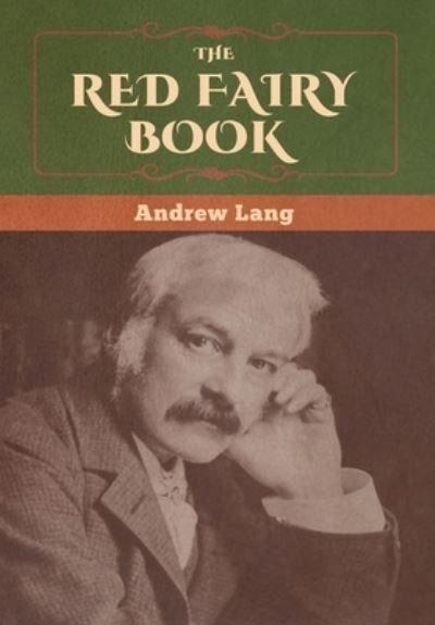 Cover for Andrew Lang · The Red Fairy Book (Hardcover Book) (2020)