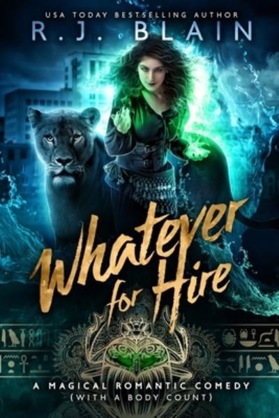 Whatever for Hire - R. J. Blain - Inne - Pen & Page Publishing - 9781649640529 - 1 marca 2022