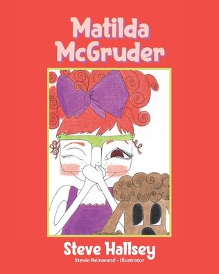 Cover for Steve Hallsey · Matilda McGruder (Paperback Book) (2021)
