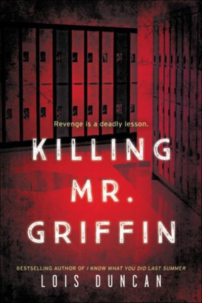 Cover for Lois Duncan · Killing Mr. Griffin (Innbunden bok) (2020)