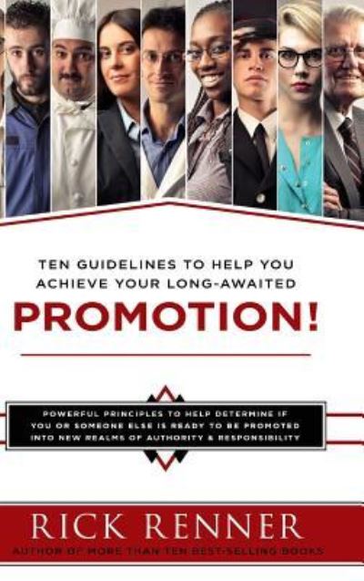 Cover for Rick Renner · Promotion: Ten Guidelines to Help You Achieve Your Long-Awaited Promotion (Hardcover Book) (2018)