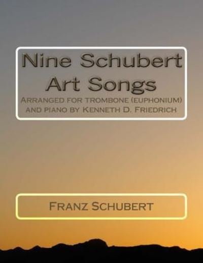 Cover for Franz Schubert · Nine Schubert Art Songs (Pocketbok) (2013)